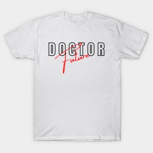 Future Doctor T-Shirt